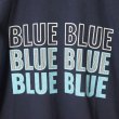 画像10: BLUE BLUE  トリプル BLUE BLUE Tシャツ (10)