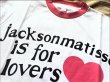 画像2: JACKSON MATISSE  jacksonmatisse is for lovers Tee (2)